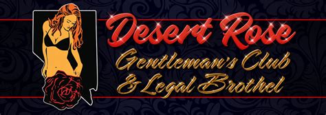 desert rose gentlemen|Desert Rose Gentlemen's Club and Legal Brothel .